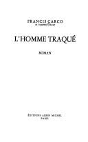 L' homme traqué by Francis Carco cover