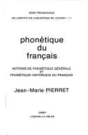Phonétique du franc̜ais by Jean-Marie Pierret cover