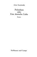 Polninken oder Eine deutsche Liebe by Arno Surminski cover