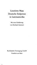 Deutsche Exilpresse in Lateinamerika by Lieselotte Maas cover