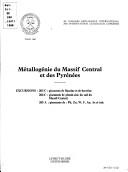 Gisements de plomb-zinc du sud du Massif Central Franc̦ais (Cévennes-Montagne Noire) et caractéristiques géologiques de leur environnement =