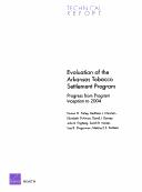 Evaluation of the Arkansas tobacco settlement program