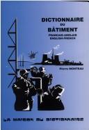 Dictionnaire du bâtiment by Pierre Monteau cover