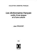 Les dictionnaires français by Jean Pruvost cover