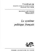 Le système politique français by Maurice Duverger cover