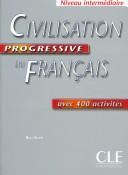 Civilisation progressive du français by Ross Steele cover