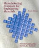 Manufacturing processes for engineering materials