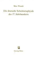 Die deutsche Schulmetaphysik des 17. Jahrhunderts by Max Wundt cover