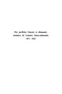 Des pacifistes français et allemands, pionniers de l'entente franco-allemande, 1871-1925 by Sophie Lorrain cover
