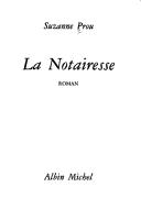 La notairesse by Suzanne Prou cover