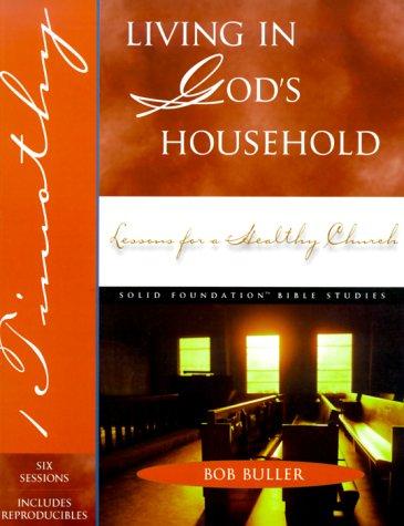 Living in God's Household