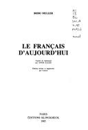 Le français d'aujourd'hui by Bodo Müller cover