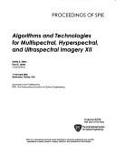 Algorithms and Technologies for Multispectral, Hyperspectral and Ultraspectral Imagery XII
