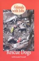 Animals with Jobs - Rescue Dogs (Animals with Jobs) by Judith Presnall, Judith Janda Presnall cover