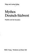 Mythos Deutsch-Südwet by Helga Helbig cover