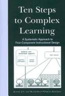 Ten steps to complex learning