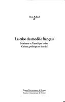 La crise du modèle français by Rolland, Denis cover