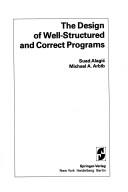 The design of well-structured and correct programs