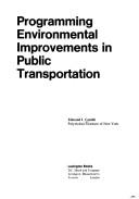 Programming environmental improvements in public transportation