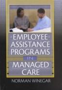 Employee Assistance Programs in Managed Care