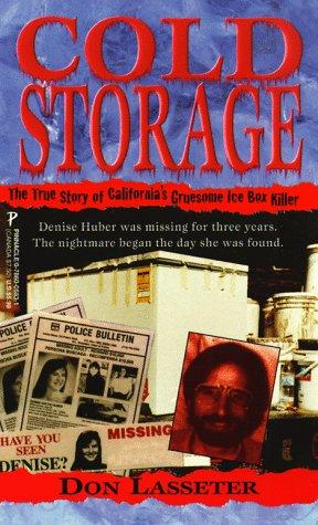 Cold Storage (Pinnacle True Crime)