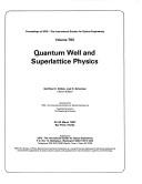 Quantum well and superlattice physics