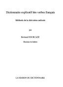 Dictionnaire explicatif des verbes français by Bertrand Hourcade cover