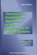 Classical and Evolutionary Algorithms in the Optimization of Optical Systems (Genetic Algorithms and Evolutionary Computation, 9)