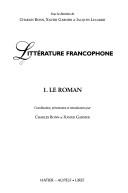 Litterature Francophone Tome1 Le Roman 71676