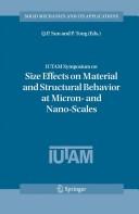 IUTAM Symposium on Size Effects on Material and Structural Behavior at Micron- and Nano-scales