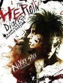 The heroin diaries by Nikki Sixx cover