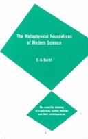 The metaphysical foundations of modern physical science