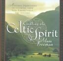 Kindling the Celtic Spirit