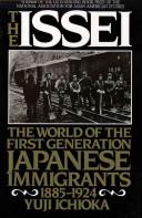 The Issei by Yuji Ichioka cover