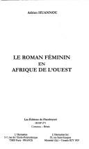 Le roman féminin en Afrique de l'Ouest