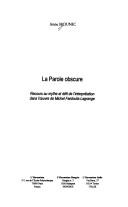 La parole obscure