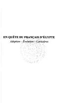 En quête du français d'Egypte by Jean-Jacques Luthi cover
