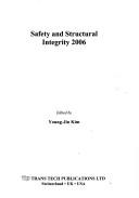 Safety and Structural Integrity 2006 (Solid State Phenomena)