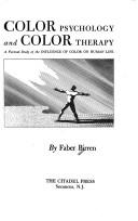 Color psychology and color therapy