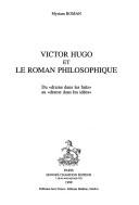 Victor Hugo et le roman philosophique by Myriam Roman cover