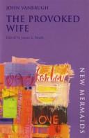 The provoked wife
