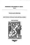 Deutsche Novellen des Mittelalters by Wolfgang Spiewok cover