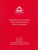 Proceedings of the Thirtieth Annual ACM Symposium on Theory of Computing