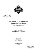 Spaa 95 7th Annual Acm Symposium on Parallel Algorithms and Architectures July 95