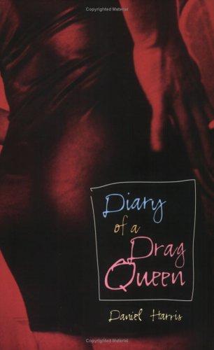 Diary of a Drag Queen by Daniel Harris cover