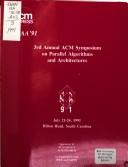 3rd Annual ACM Symposium on Parallel Algorithms and Architectures, July 21-24, 1991, Hilton Head, South Carolina by ACM Symposium on Parallel Algorithms and Architectures (3rd 1991 Hilton Head, S.C.) cover
