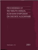 Proceedings of the Twelfth Annual ACM-SIAM Symposium on Discrete Algorithms (Proceedings in Applied Mathematics 103) (Proceedings in Applied Mathematics)