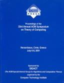 Proceedings of the 33rd Annual ACM Symposium on Theory of Computing