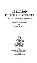 Le Roman de Jehan de Paris by Roger Dubuis cover