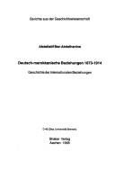 Deutsch-marokkanische Beziehungen, 1873-1914 by Abdellatif Ben Abdelhanine cover